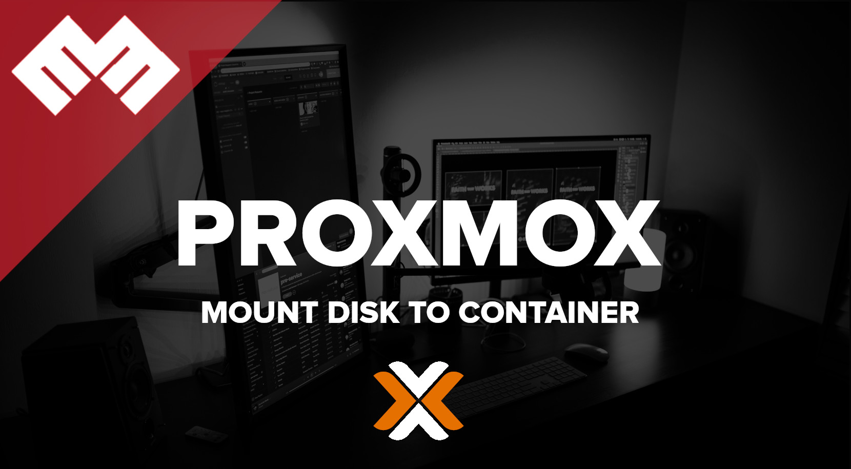 Proxmox 9.x Mount Disk to Container